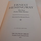 FRANKLIN LIBRARY GREAT BOOKS SERIES THE FIRST FORTY-NINE STORIES BY ERNEST HEMINGWAY LIMITED EDITION 1977